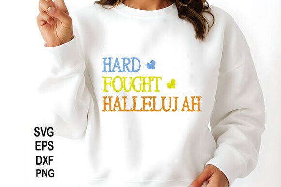 Christian Png, Hard Fought Hallelujah: T-Shirt Graphics