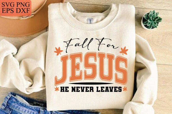 Fall for Jesus SVG: Perfect for T-Shirt Designs & Graphics