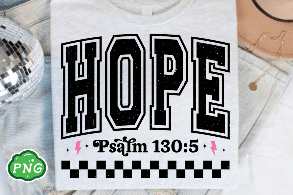 Hope PNG for T-Shirt Designs: A Christian Graphics Review
