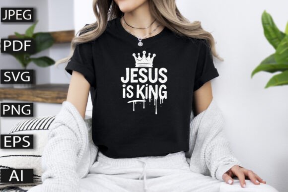 Jesus is King with Crown: A Versatile T-Shirt Graphics Asset
