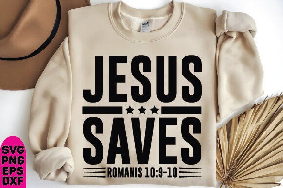 Jesus Saves PNG, Amen Png, Romans Png for T-Shirt Designs