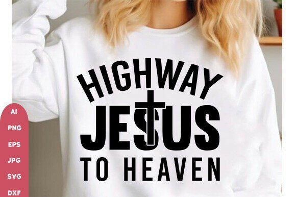 Jesus Svg, Jesus Highway to Heaven: A Versatile T-Shirt Design