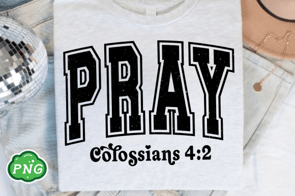 Pray Christian Jesus God PNG for T-Shirt Designs