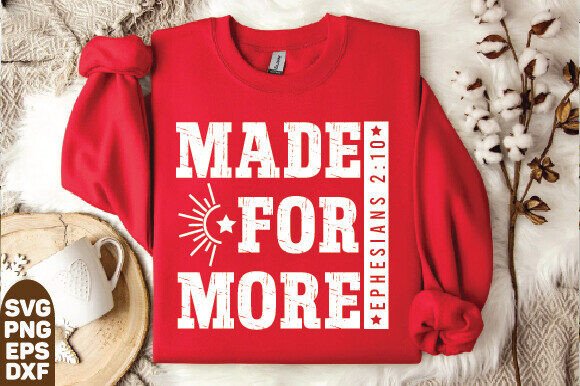 Review: Made for More Svg, Christian Graphics for T-Shirt Designs