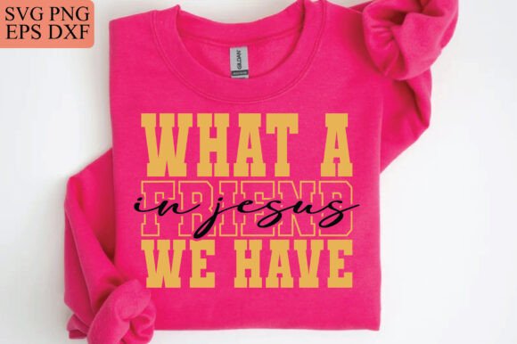 What a Friend We Have in Jesus: Premium T-Shirt Graphics